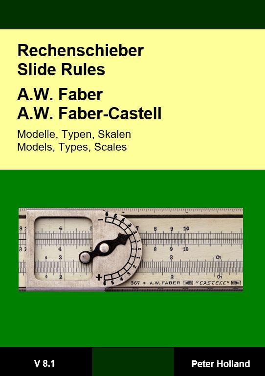 Rechenschieber / Slide Rules A.W. Faber / A.W. Faber-Castell